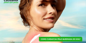 Como cuidar da pele queimada pelo sol? Dicas essenciais e produtos eficazes.